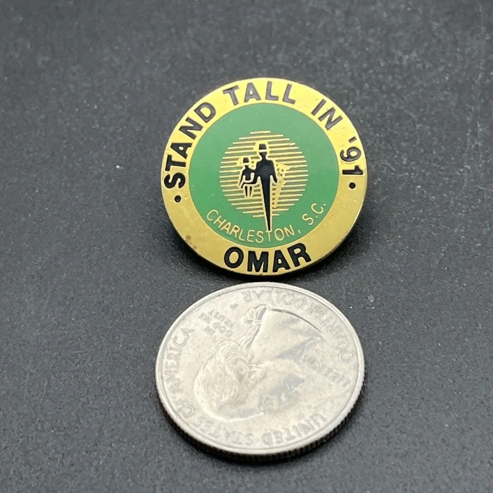 Stand Tall In 1991 Omar Charleston South Carolina Lapel‎ Hat Pin